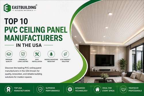 Top 10 PVC Ceiling Panel Manufacturers in the USA